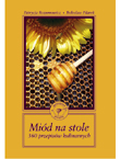 [Mi�d na stole - 360 przepis�w kulinarnych]